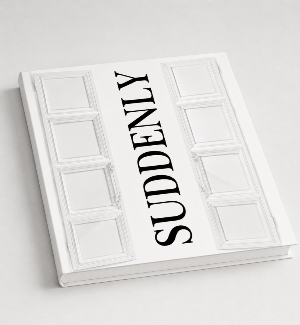 Suddenly Journal